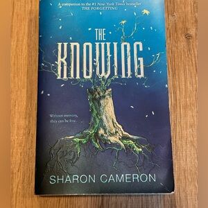 The Knowing by Sharon Cameron